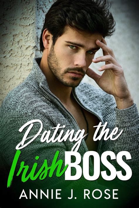Dating The Irish Boss Full Hearts Romance