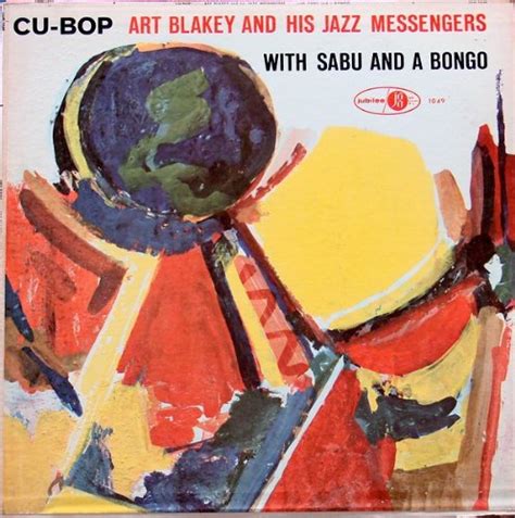 Cu Bop Art Blakey Jazz Messengers With Sabu And A Bongo Lp