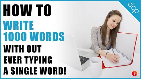 How To Write A 1000 Word Article Without Ever Typing A Word Youtube
