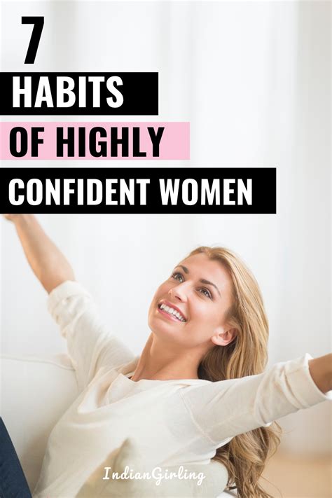 7 Habits Of Confident Women Confident Woman 7 Habits Confidence