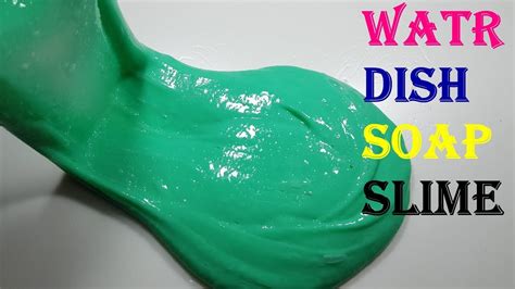Dish Soap Water Fluffy Slime No Borax Youtube