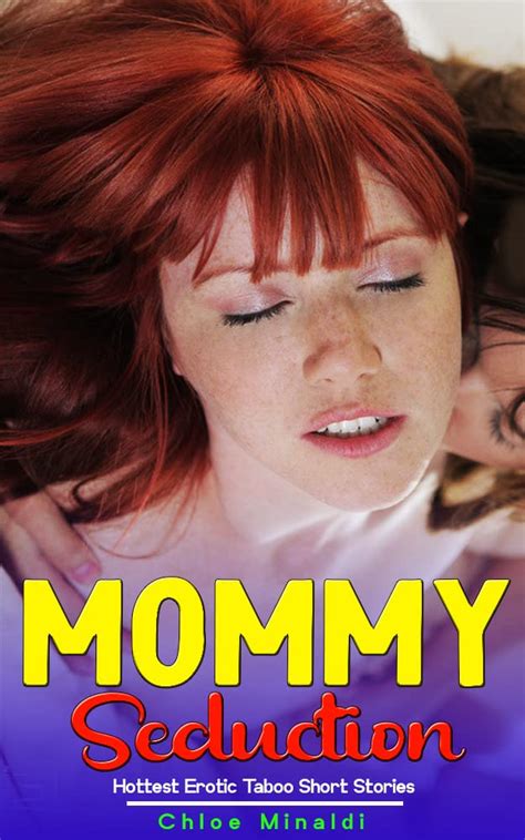 Mommy S Filthy Seduction A Steamy Collection Of Hottest Forbidden