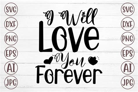 I Will Love You Forever Svg Graphic By Svgmaker · Creative Fabrica
