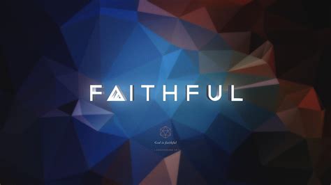Faithful Wallpapers Wallpaper Cave