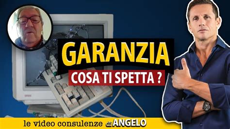 Prodotto In Garanzia Cosa Dice La Legge Avv Angelo Greco Youtube