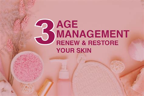 Self Care Package 3 Age Management Simply Elegant Beauty Salon