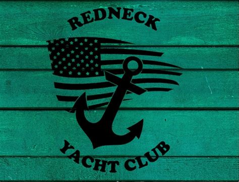 Redneck Yacht Club Decal Etsy