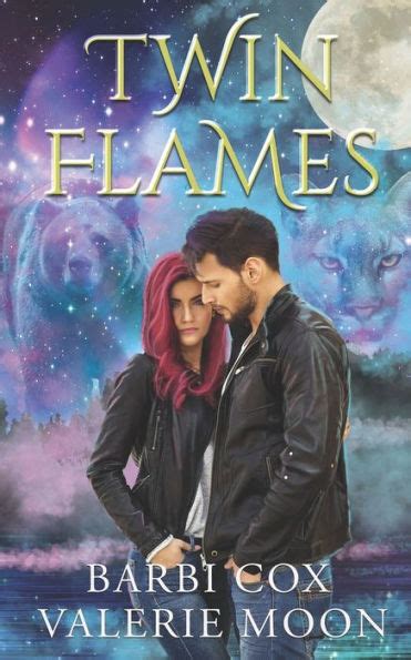 Twin Flames A Paranormal Bear Shifter Romance By Barbi Cox Valerie Moon Paperback Barnes