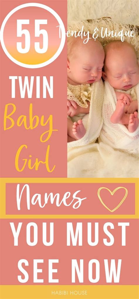 55 Unique Twin Baby Girl Names That You Must See Now We Included Match