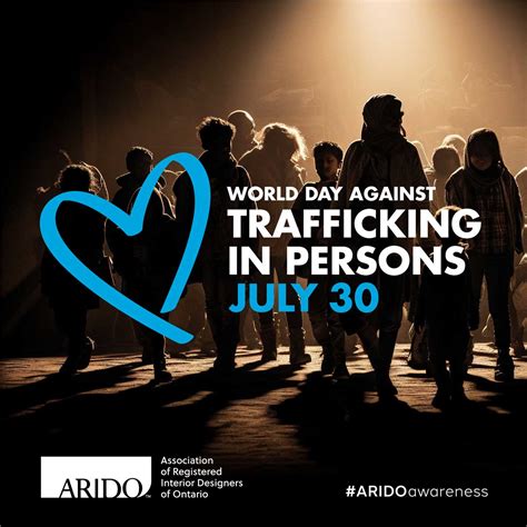 july 30th is world day against trafficking in persons arido