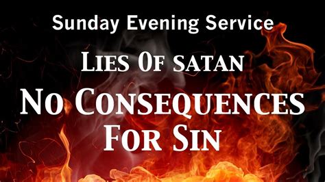 12102017 Pm No Consequences For Sin Genesis 3 Youtube
