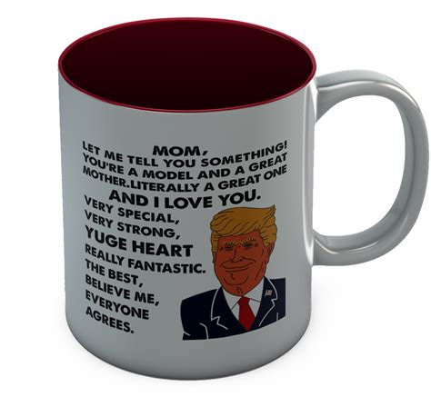 Donald Trump Mother S Day Funny Mug Mom You Re A Great Mother Coffee Mug EBay