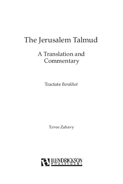 Pdf The Jerusalem Talmud Tractate Berakhot A Translation And