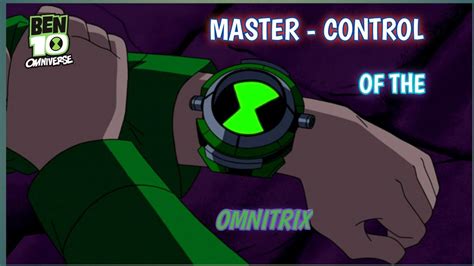 The Master Control Of Omnitrix Classic Alien Force Ben 10 Youtube