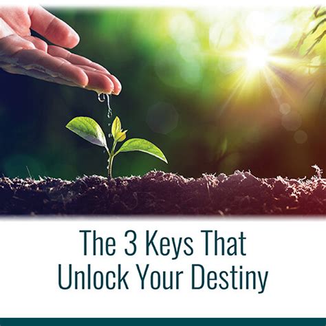 The 3 Keys That Unlock Your Destiny Candace Long