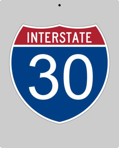 I 30 Metal Interstate Highway Sign Fort Worth To Dallas To Texarkana