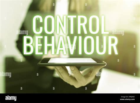 Text sign showing Control BehaviourExercise of influence and authority