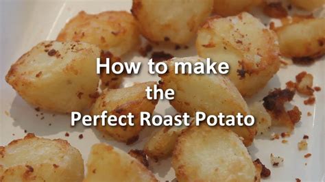 How To Cook The Perfect Roast Potatoes Youtube