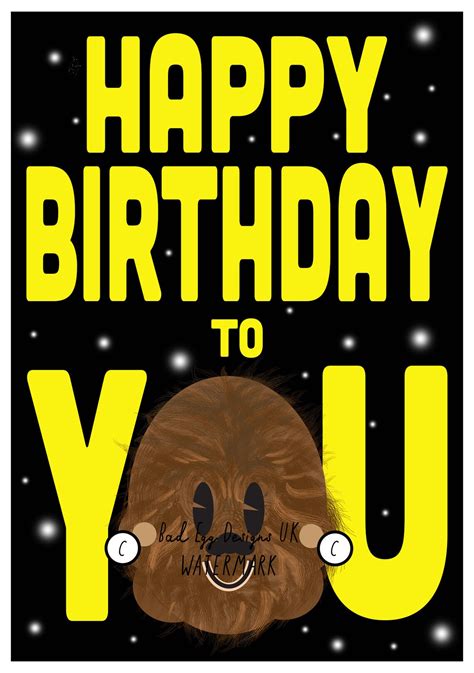Badegg Chewbacca Happy Birthday To Chew Birthday Etsy