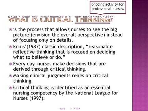 Critical Thinking For Nurses Process Critical Thinking The