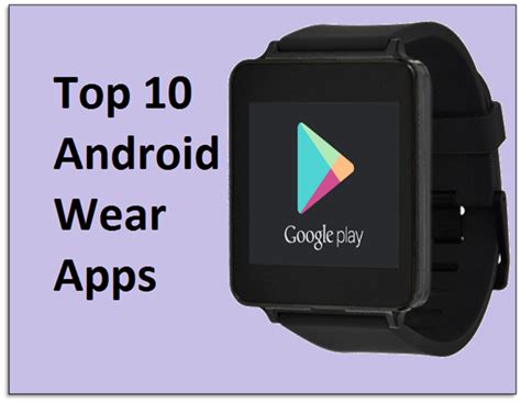 Top 10 Best Android Wear Apps