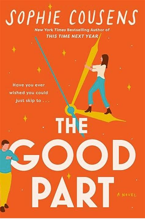 The Good Part By Sophie Cousens All About Romance