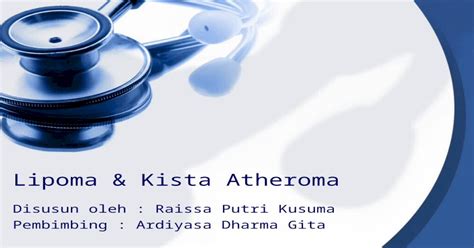 Lipoma And Kista Atheroma Ppt Powerpoint