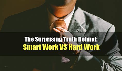 Work Hard Vs Work Smart The Surprising Truth You Need To Know