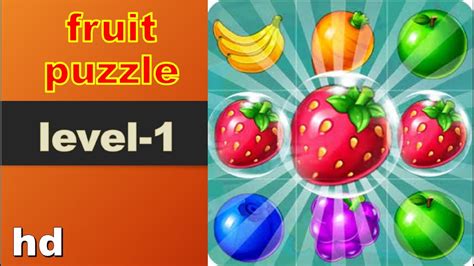 Fruit Puzzle Game Level 1 Youtube