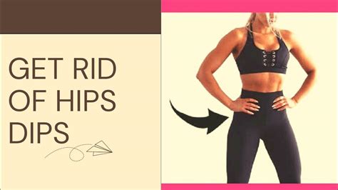 Get Rid Of Hips Dips Hips Dips Exercises To Do At Home Youtube
