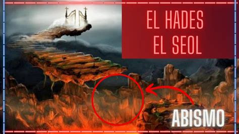 SEOL HADES SENO DE ABRAHAM INFIERNO Y CIELO Todo Lo Que NECESITAS Saber YouTube