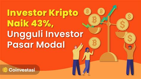 Jumlah Investor Aset Kripto Ungguli Investor Pasar Modal Coinvestasi