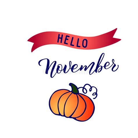 Original Hand Lettering Hello November And Seasonal Symbol Pumpkin
