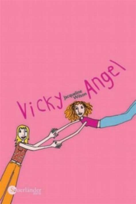 Vicky Angel Von Jacqueline Wilson Bei Lovelybooks Kinderbuch