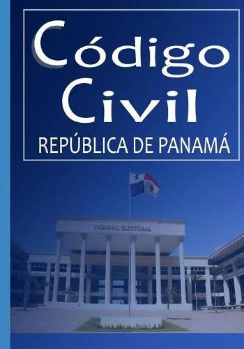 Codigo Civil Republica De Panama David Isaac Ruiz 9781981060191