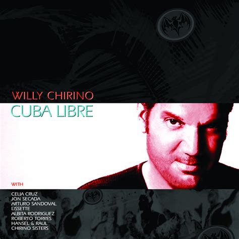 Willy Chirino Mejores Canciones · Discografía · Letras