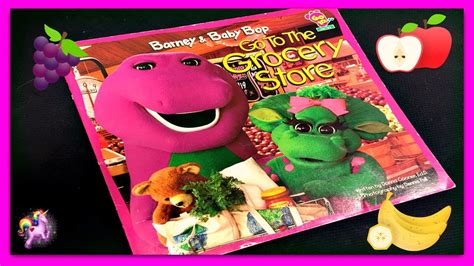 Barney And Baby Bop Go To The Grocery Store Read Aloud Storybook