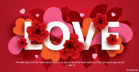 Love 1 John 31 Ecard Free Valentines Day Cards Online