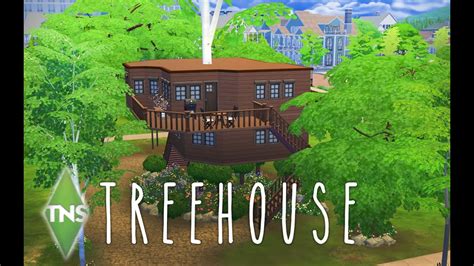 Building A Treehouse The Sims 4 Youtube