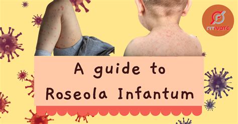 A Guide To Roseola Infantum