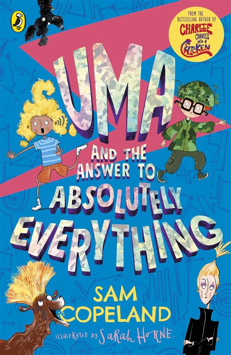 Uma And The Answer To Absolutely Everything By Sam Copeland Penguin