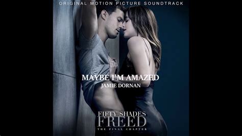 jamie dornan maybe i m amazed full song youtube