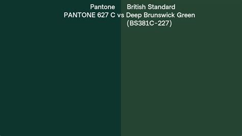 Pantone 627 C Vs British Standard Deep Brunswick Green Bs381c 227