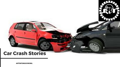 Car Accident Stories Youtube