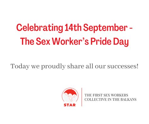 Celebrating 14th September Sex Workers Pride Day The First Sex