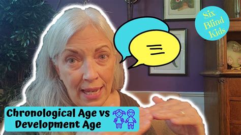 Chronological Age Vs Developmental Age How We Communicate With Our