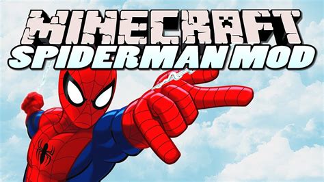 Minecraft Mods Spiderman Mod Swing From Webs Mod Showcase Youtube
