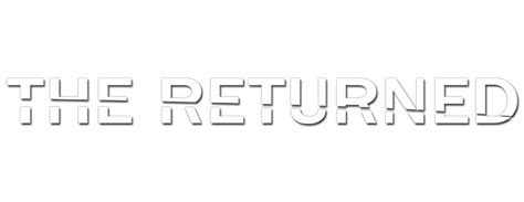The Returned Return Date 2019 Premier And Release Dates Of The Tv Show