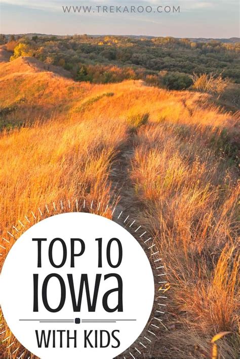 Top 10 Fun Things To Do In Iowa With Kids Iowa Vacation