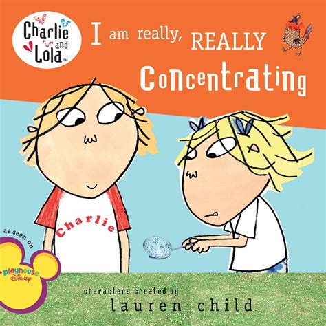 Charlie And Lola I Am Really Really Concentrating Paperback